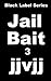 Jail Bait 3 - Nude Beach with the Nanny (Jail Bate Chicks)