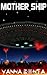 Mother Ship