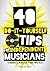 40 Do-It-Yourself Tips For ...