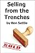 Selling from the Trenches by Ben Settle