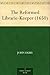 The Reformed Librarie-Keeper by John Dury