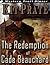 The Redemption of Cade Beau...