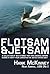 Flotsam & Jetsam - A collection of Sea Stories that have washed ashore during a forty-year career in the United States Navy