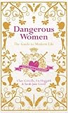 Dangerous Women: ...