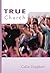 True Church (True Series Book 7)