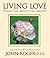 Living Love: From the Spiri...