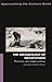 The Archaeology of Mesopotamia by Roger Matthews