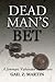 Dead Man's Bet (Jonmarc Vahanian Adventure, #9)