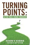 Turning Points : Action Today,Change Tomorrow Turning Points : Action Today,Change Tomorrow