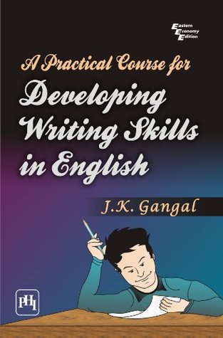 A Practical Course for Developing Writing Skills in English (Kindle Edition)