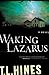 Waking Lazarus