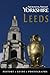 Leeds - History and Guide