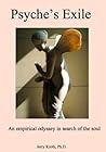 Psyche's Exile: an empirical odyssey in search of the soul