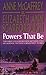Powers That Be by Anne McCaffrey