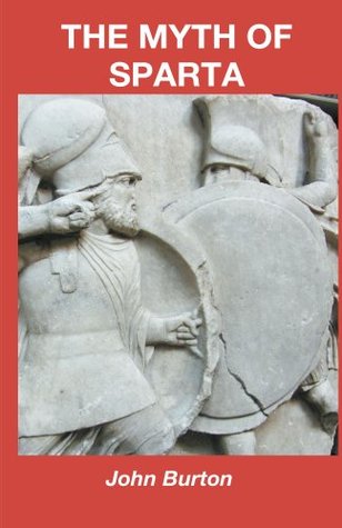 The Myth of Sparta (The Chronicles of Sparta #1)