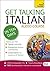 Get Talking Italian in Ten Days Beginner Audio Course: Enhanced Edition (Teach Yourself)