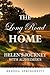 The Long Road Home: Helen's...
