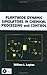 Plantwide Dynamic Simulators in Chemical Processing and Control (Chemical Industries Book 87)