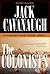 The Colonists by Jack  Cavanaugh