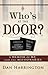 Who's at the Door? A Memoir of Me and the Missionaries by Dan  Harrington