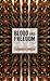 Blood and Freedom