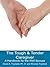 The Tough & Tender Caregiver, A Handbook for the Well Spouse