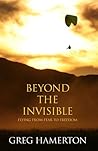 Beyond The Invisible
