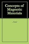 Concepts of Magnetic Materials