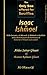 The Only Son offered for Sacrifice: Isaac or Ishmael? With Zamzam, al-Marwah and Makkah in the Bible and a Brief Account of the History of Solomon's Temple and Jerusalem
