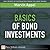 Basics of Bond Investments