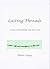 Lasting Threads