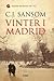 Vinter i Madrid by C.J. Sansom