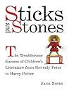 Sticks and Stones...