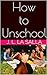 How to Unschool