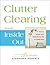 Clutter Clearing from the Inside Out