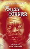 The Crazy Corner