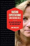 Raising Expectations by Jane F. McAlevey