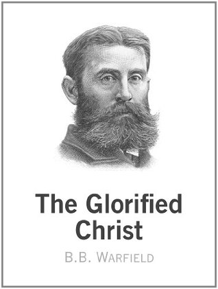 The Glorified Christ