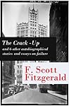 The Crack-Up - and 6 other autobiographical stories and essay... by F. Scott Fitzgerald