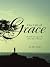 One Gift of Grace by Janet Smith One Gift of Grace by Janet Smith