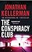 The Conspiracy Club by Jonathan Kellerman