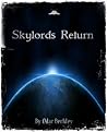 Skylords Return Skylords Return