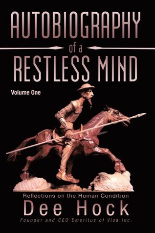 Autobiography of a Restless Mind: Reflections on the Human Condition (Kindle Edition)