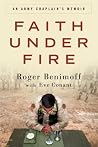 Faith Under Fire:...