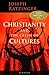 Christianity and the Crisis of Cultures by Joseph Ratzinger