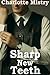 Sharp New Teeth (Vampire Gangsters #2)