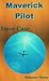 Maverick Pilot, Vol III