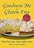 Goodness Me it's Gluten Free by Vanessa Hudson