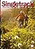 Singletrack Magazine - Issue 67 by Chipps Chippendale