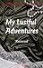 My Lustful Adventures (Wordsworth Classic Erotica)